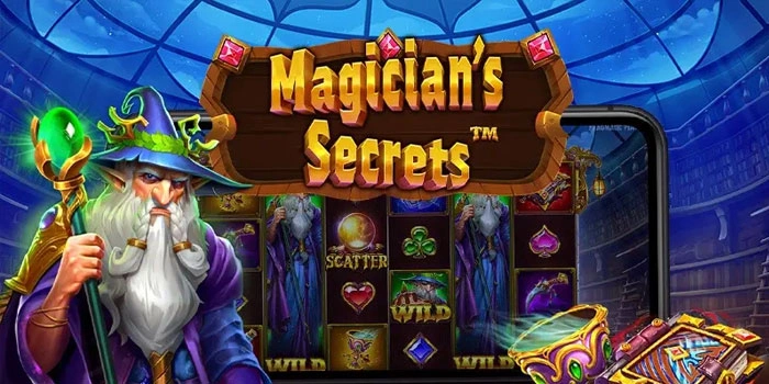 Winning Strategies for Big Profits in Magician's Secrets Slots
